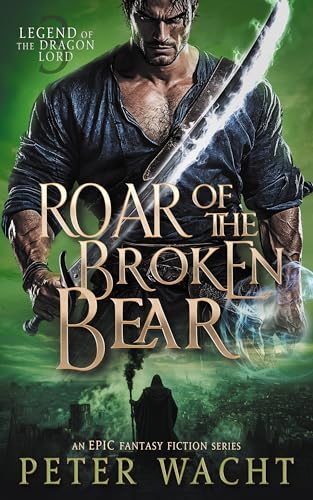 Roar of the Broken Bear book cover
