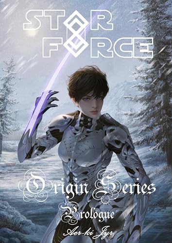 Star Force: Origin Series Prologue book cover