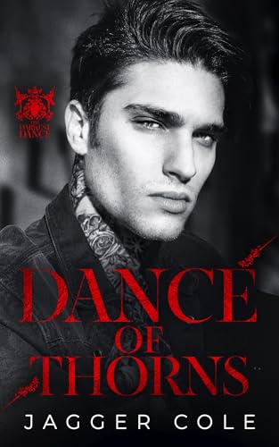 Dance of Thorns: A Dark Mafia Romance