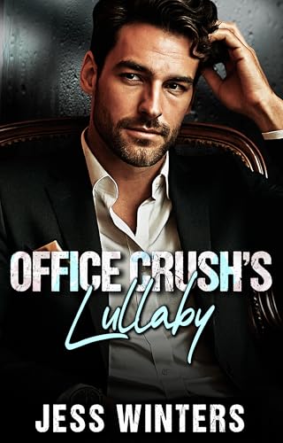 Office Crush’s Lullaby book cover