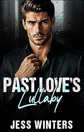 Past Love’s Lullaby book cover