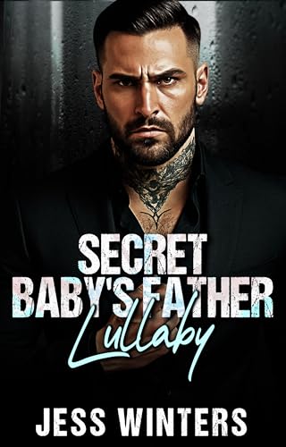 Secret Baby's Father Lullaby book cover