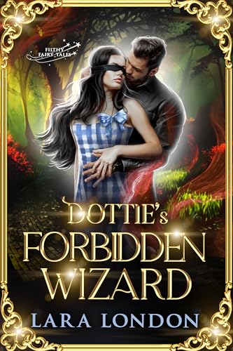 Dottie's Forbidden Wizard (By: LaraLondon) cover