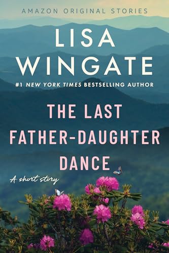 The Last Father-Daughter Dance book cover