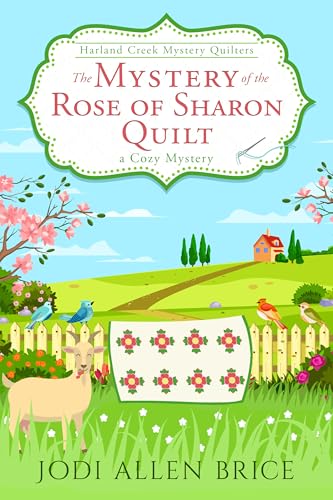 The Mystery of the Rose of Sharon Quilt cover