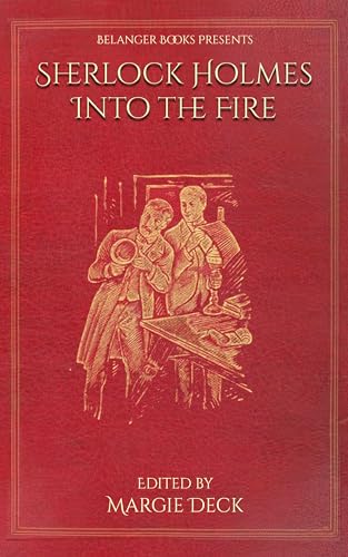 Sherlock Holmes Into the Fire book cover