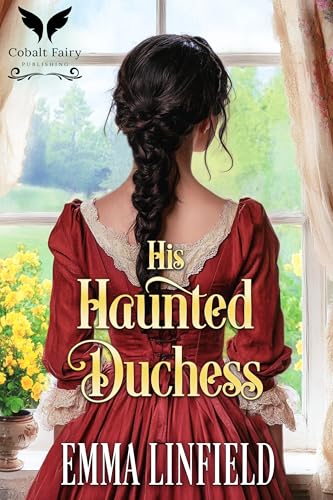 His Haunted Duchess book cover