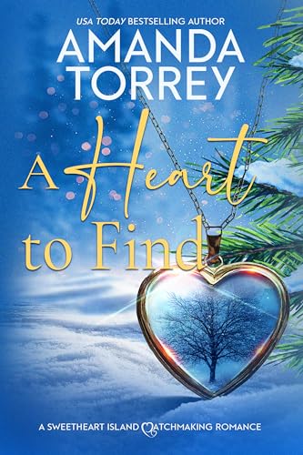 A Heart to Find (By: Amanda Torrey) cover