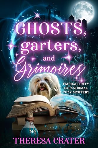 Ghosts, Garters, and Grimoires book cover