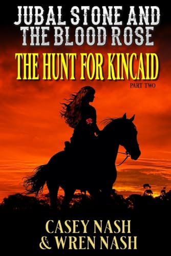 The Hunt For Kincaid book cover