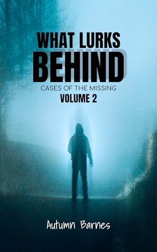 What Lurks Behind 2 book cover