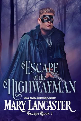Escape of the Highwayman book cover