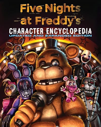 Five Nights at Freddy's Character Encyclopedia book cover