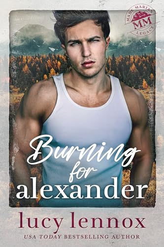 Burning for Alexander book cover