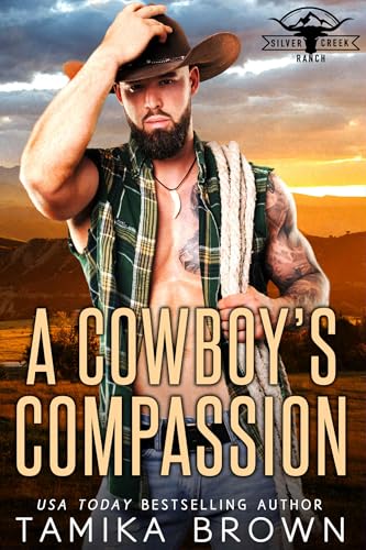 A Cowboy's Compassion (By: Tamika Brown) cover