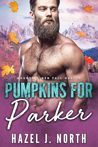 Pumpkins for Parker (By: Hazel J. North) cover