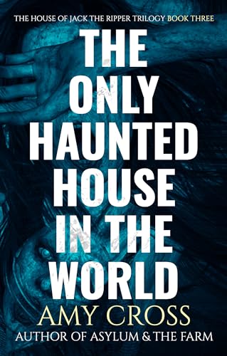 The Only Haunted House in the World book cover