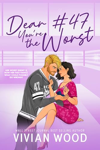 Dear #47, You're the Worst book cover
