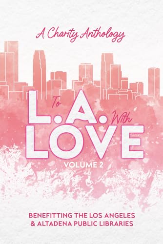 To L.A. With Love: Volume 2 book cover