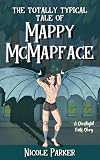 The Totally Typical Tale of Mappy McMapface: A Ghostlight Falls Story