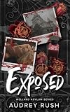 Exposed (The Wellard Asylum)