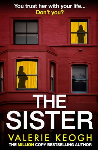 Secrets Between Us / The Sister book cover