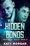 Hidden Bonds (Compound Series Book 3)