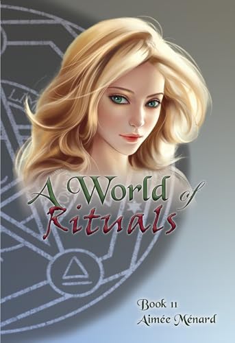 Cover of A World of Rituals (World Beyond Book 11) by Aimée Ménard