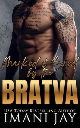 Marked & Bred By The Bratva book cover