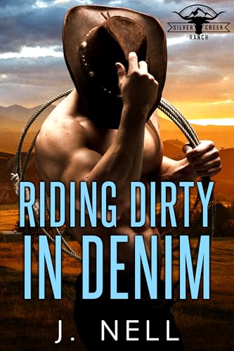 Riding Dirty In Denim (By: J. Nell) cover