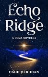 Echo Ridge
