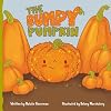 The Bumpy Pumpkin: A Read-Aloud Story About Embracing Differences and Loving Yourself