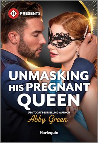 Unmasking His Pregnant Queen book cover