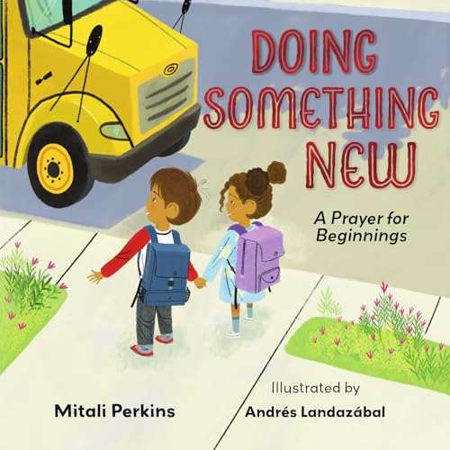 Doing Something New: A Prayer for Beginnings book cover