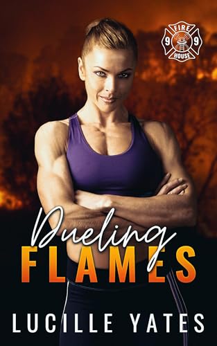 Dueling Flames (By: Lucille Yates) cover