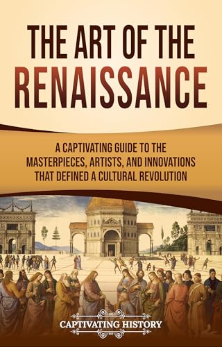 The Art of the Renaissance