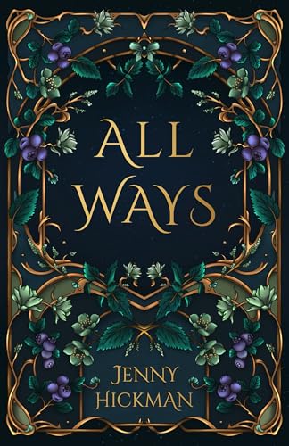 All Ways: To Win a Fae Heart book cover