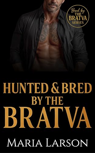 Hunted & Bred by the Bratva book cover
