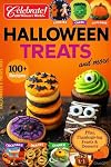 A Collection of 100+ Halloween Treats, Cookies, Cakes, Cupcakes, Cocktails, Snacks, Dinners, and Bonus Thanksgiving Feasts & Desserts – Celebrate the Season with Fun, Festive, and Delicious Recipes