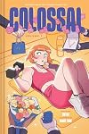 Colossal, Vol. 1