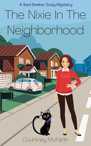 The Nixie in the Neighborhood book cover