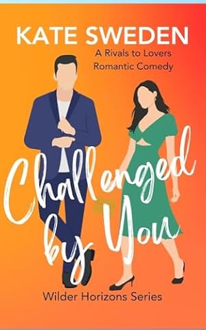 Challenged By You (Wilder Horizons)