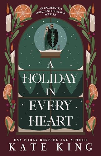 A Holiday in Every Heart: An Enchanted Legacies Christmas Novella cover