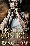 Prince of Control: A Russian Bratva Romance (Bratva Heirs Book 1)