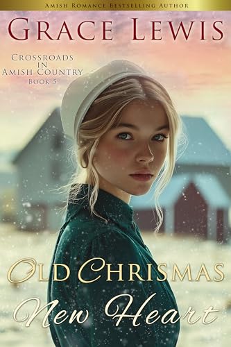 Old Christmas, New Heart book cover