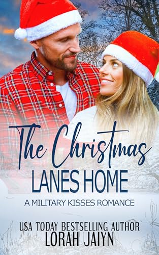 The Christmas Lanes Home (By: Lorah Jaiyn) cover