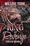 King of Revenge: A Steamy Mafia/Billionaire Romance