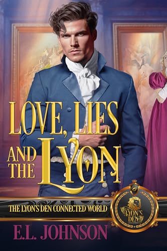 Love, Lies, and the Lyon (By: E.L. Johnson) cover