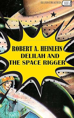Delilah and the Space Rigger. Illustrated book cover