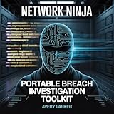 Network Ninja: Portable Windows Breach Analysis Tools 2025 Edition